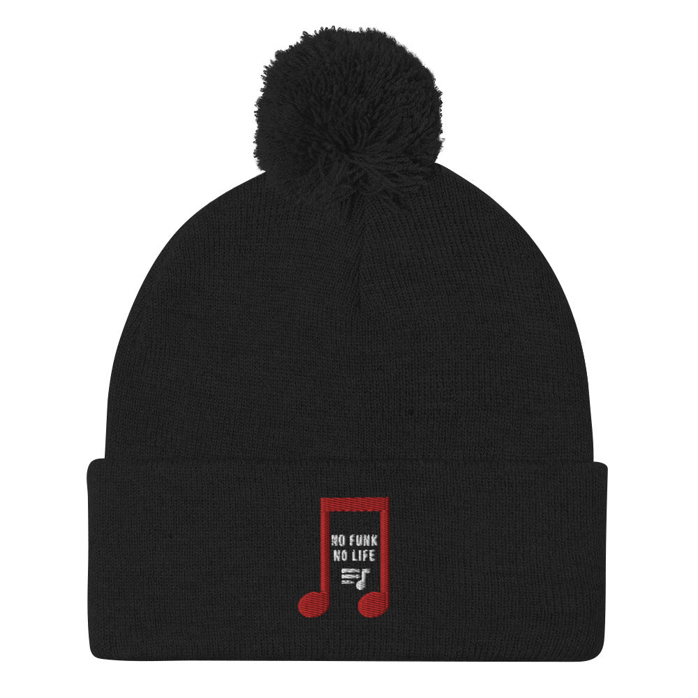 No Funk No Life-Cuffed Beanie-Pom-Pom Beanie