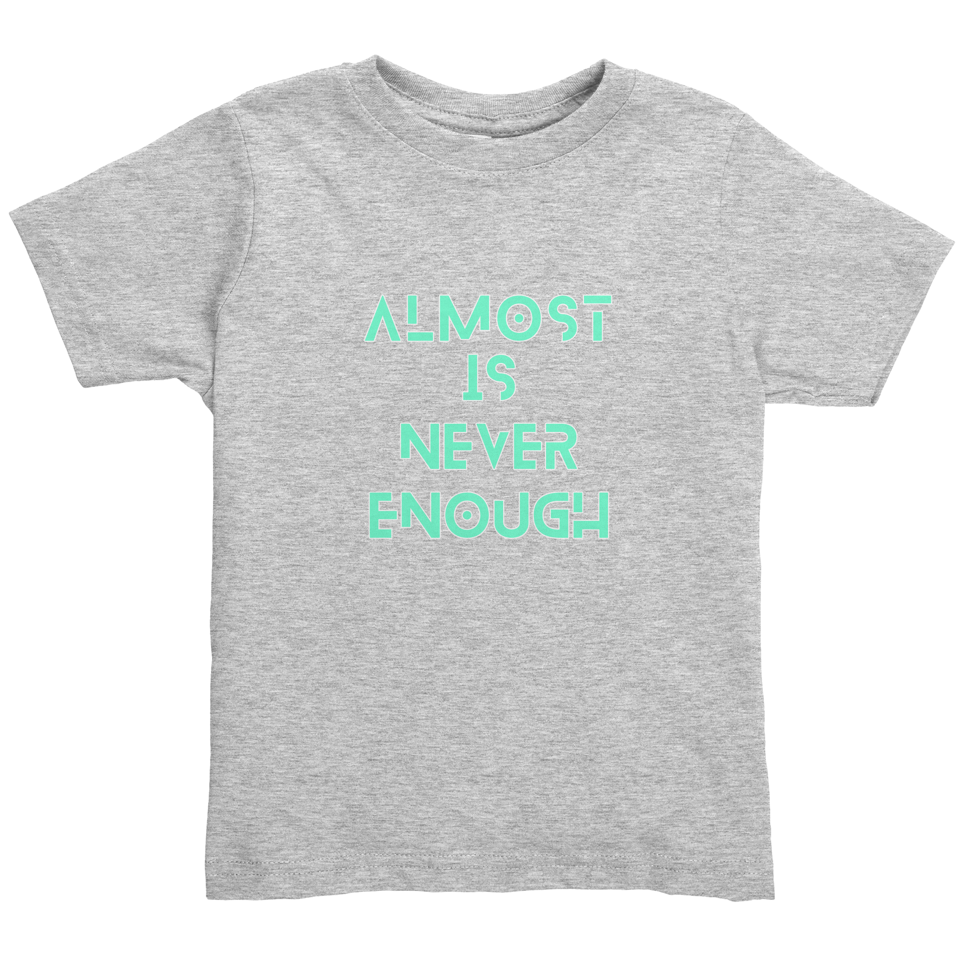 ALMOST_IS_NEVER_ENOUGH_Heather_Mockup.png